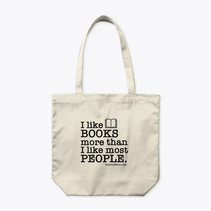 I like BOOKS more than PEOPLE. (Black)