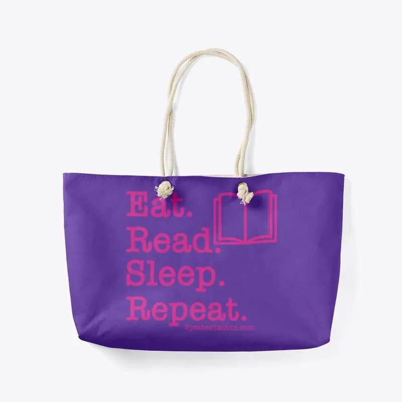 Eat. Read. Sleep. Repeat. (Pink)