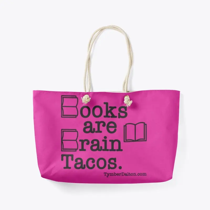 Books are Brain Tacos. (Black)